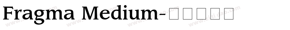 Fragma Medium字体转换